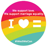 We support love. We support marriage equality. #WedWeCan